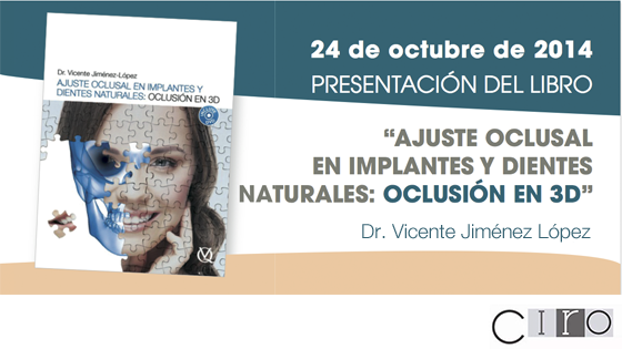 El Dr. Vicente Jiménez presenta su libro “Ajuste oclusal en implantes y dientes naturales: oclusión en 3D” en COEM
